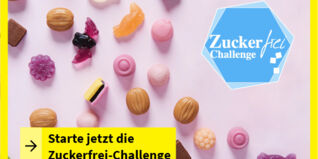Starte jetzt die Zuckerfrei-Challenge! Starte jetzt die Zuckerfrei-Challenge!